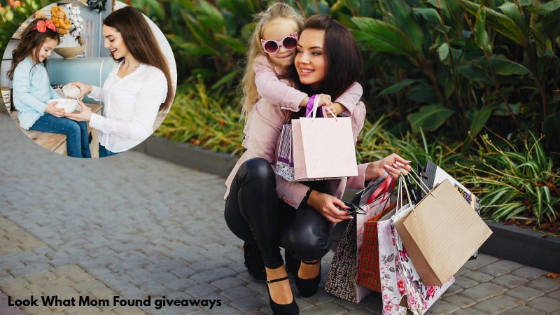 Look What Mom Found giveaways